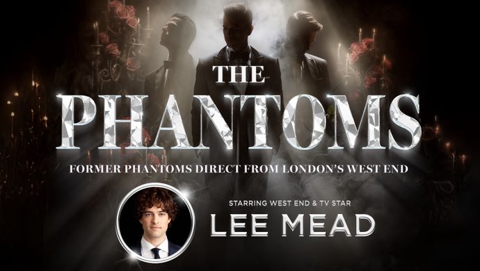 The Phantoms starring Lee Mead